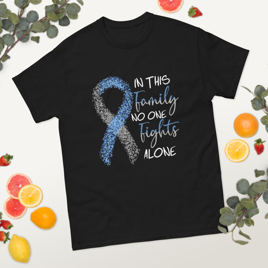 No One Fights Alone- T Shirt